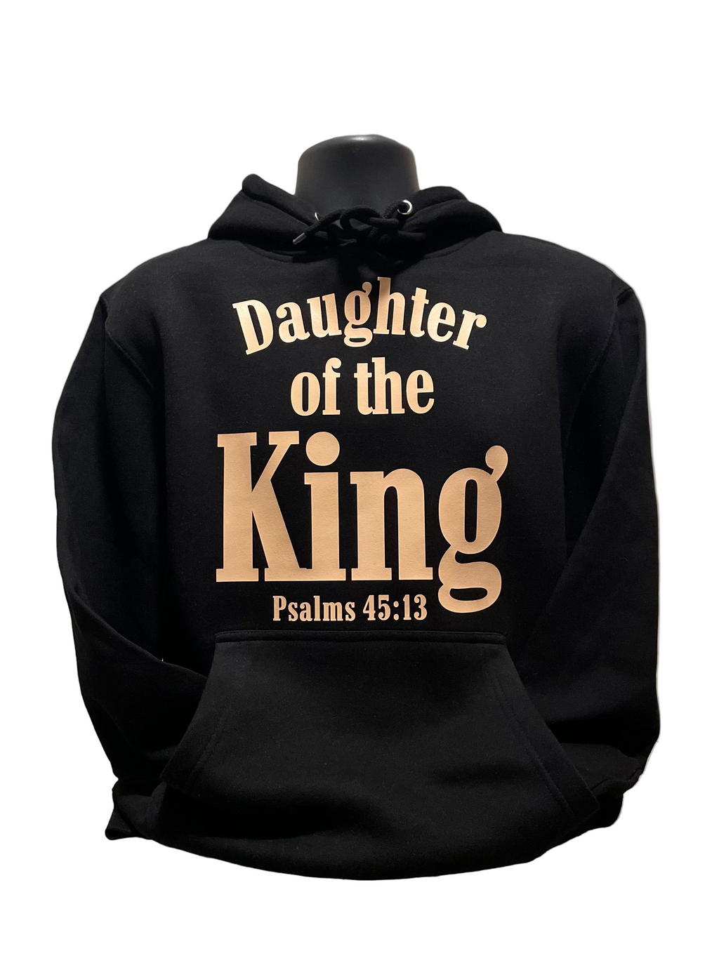 "DAUGHTER OF THE KING" Hoodie