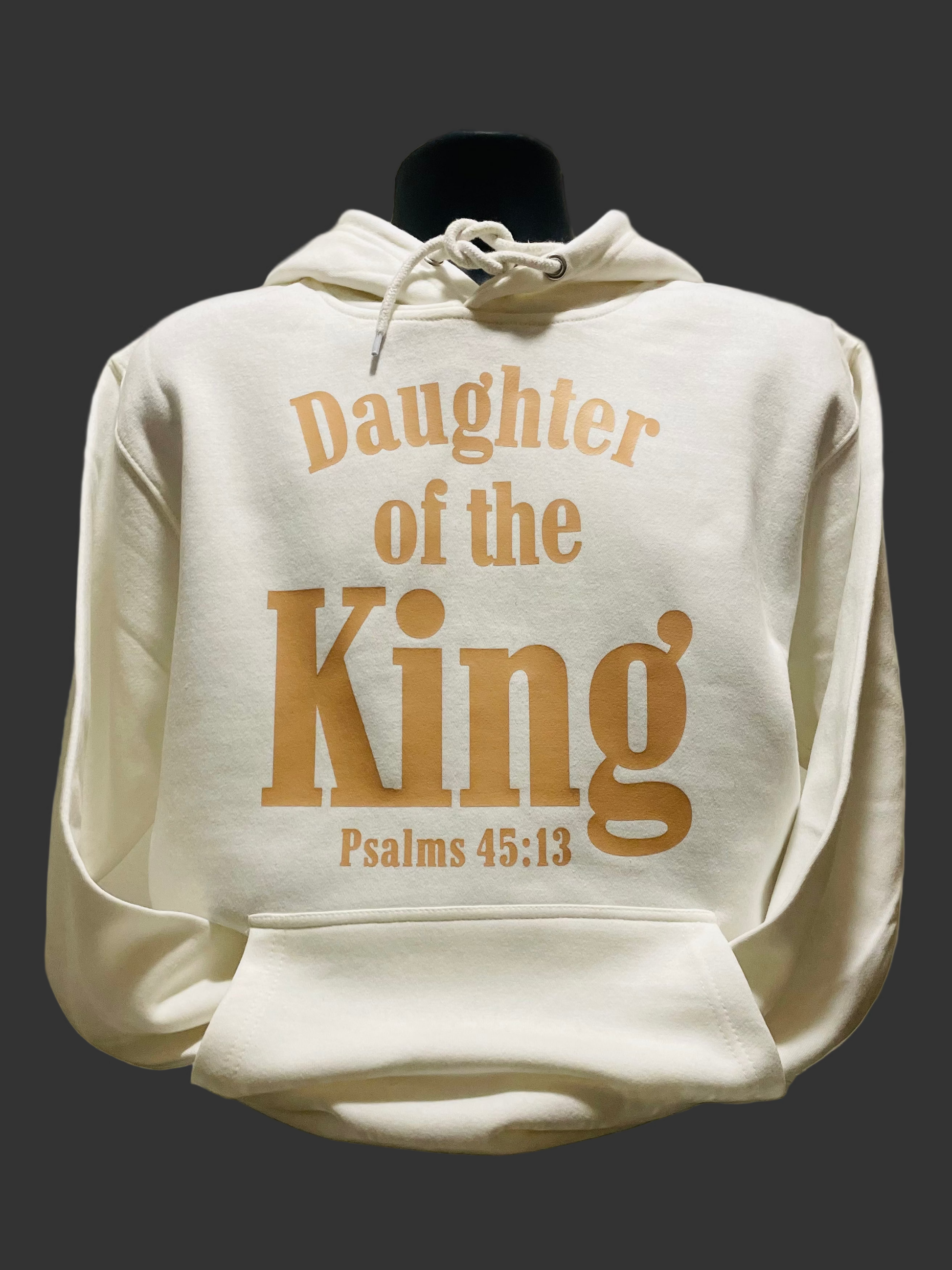 "DAUGHTER OF THE KING" Hoodie