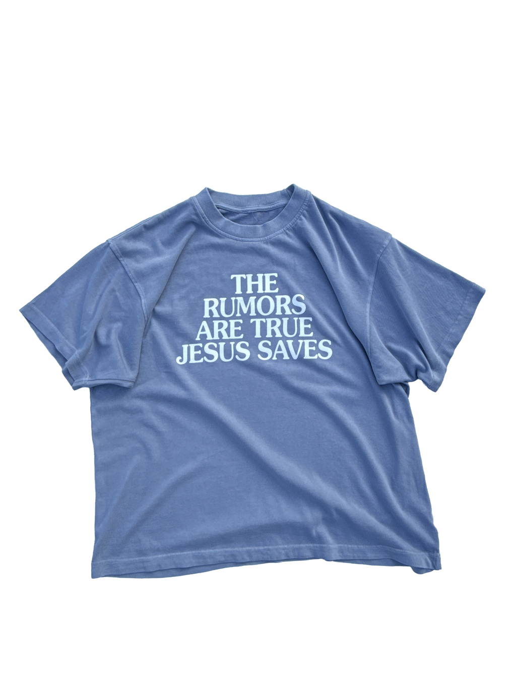 RUMARS ARE TRUE Tee
